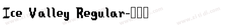 Ice Valley Regular字体转换